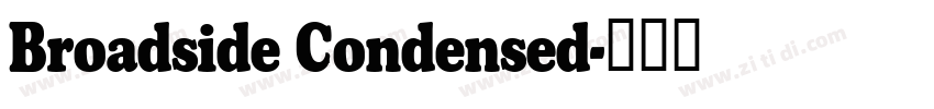Broadside Condensed字体转换